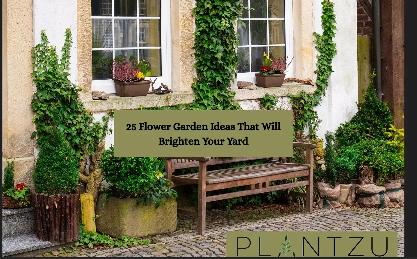 25 Flower Garden Ideas That Will Brighten Your Yard
